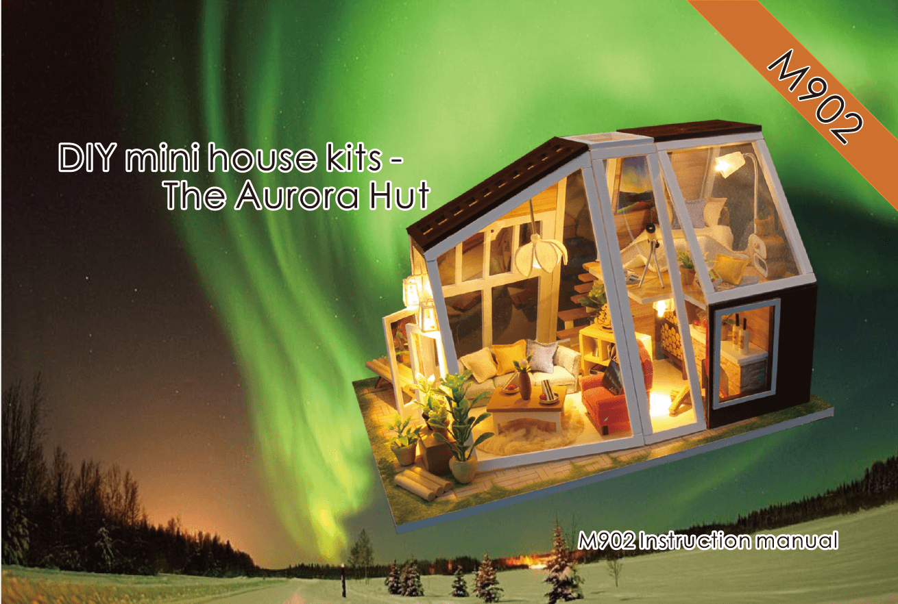 The Aurora Hut M902 | English Manual